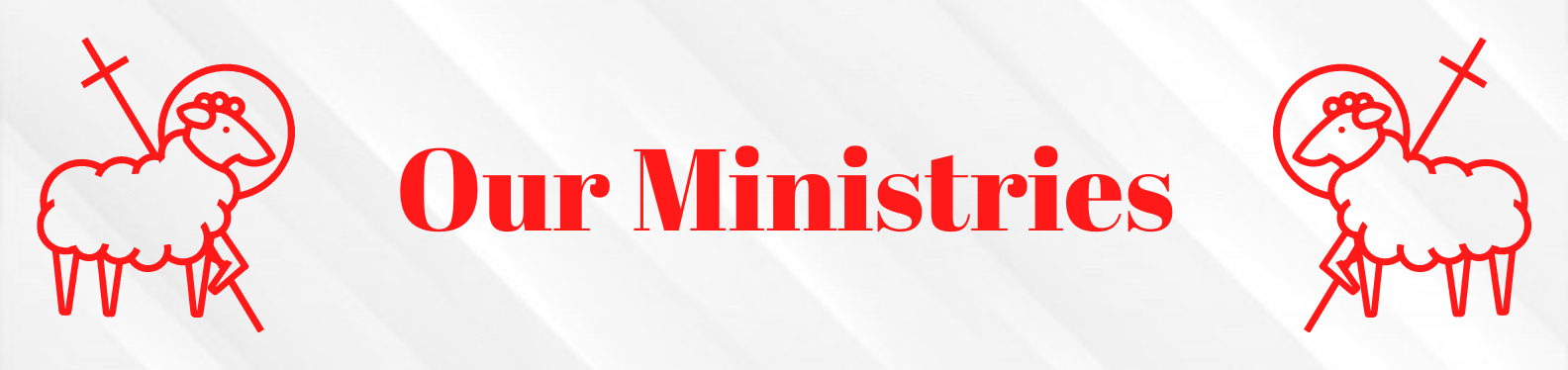 The word Ministries written in red writing with a clipart image of a lamb with a spear in a red outline one on each side of the word.