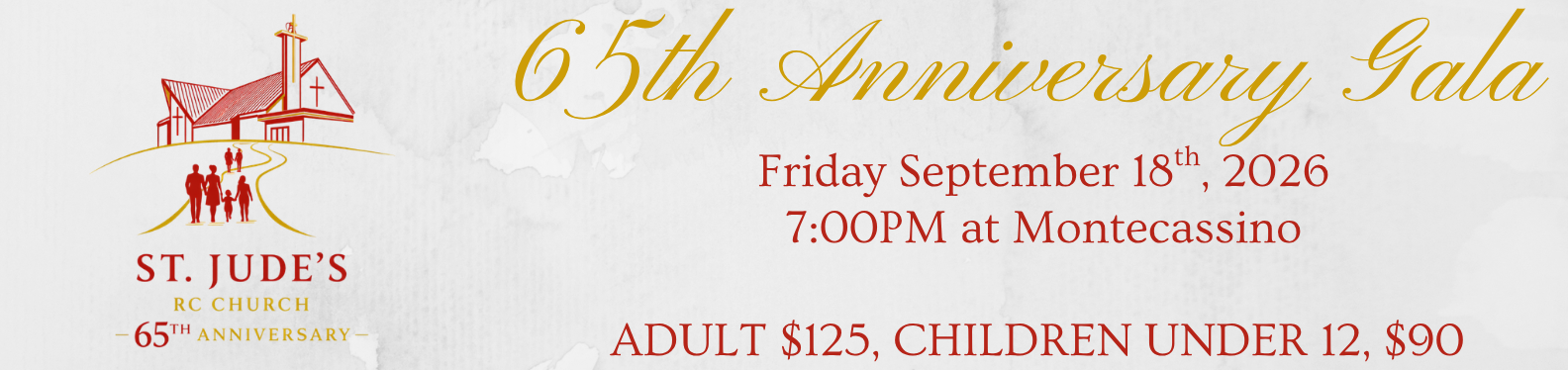 Depicts people walking up to the church, with the 65th Logo for the Anniversary Gala on September 18th 2026 at Montecassino at 7pm