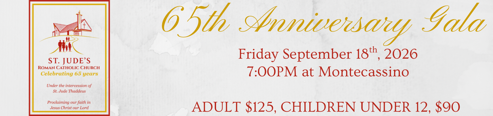 Depicts people walking up to the church, with the 65th Logo for the Anniversary Gala on September 18th 2026 at Montecassino at 7pm